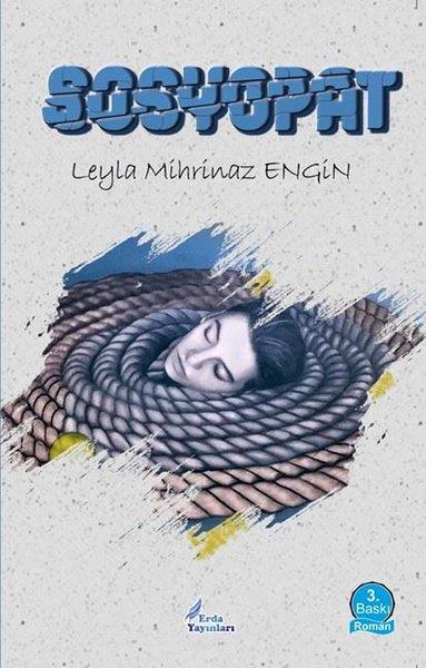Leyla Mihrinaz EnginTürkiye RomanSosyopat