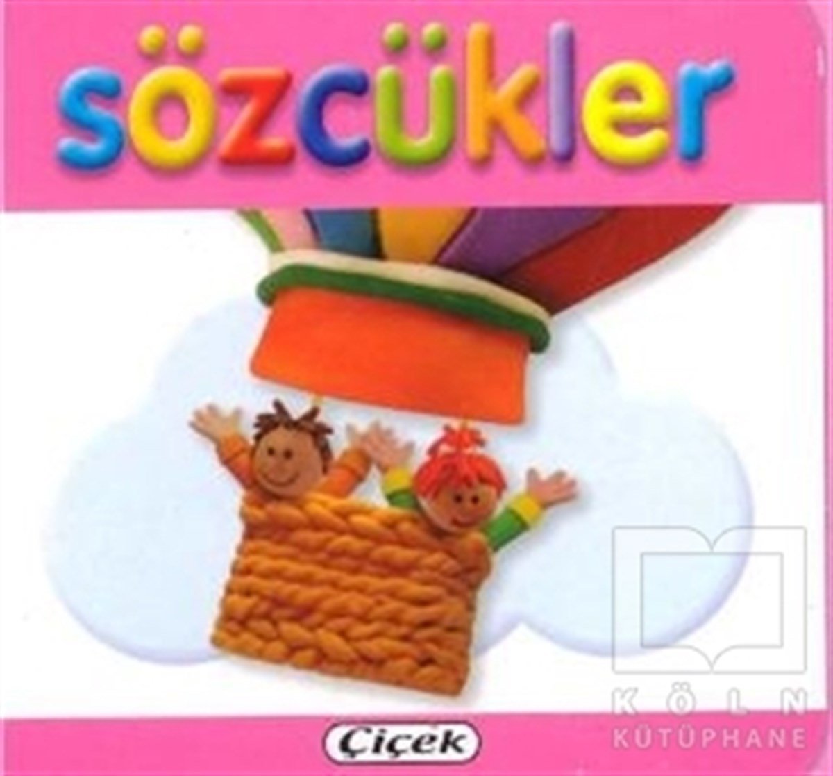 KolektifOkul Öncesi Resimli KitaplarSözcükler