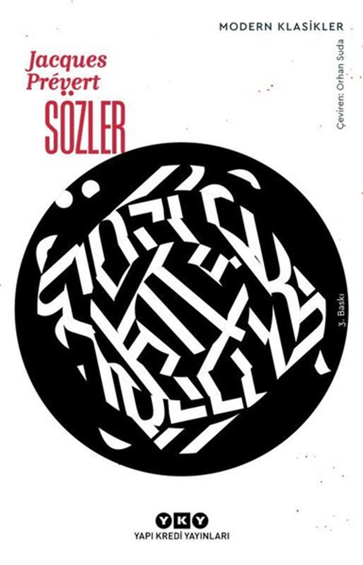 Jacques PrevertDünya ŞiiriSözler