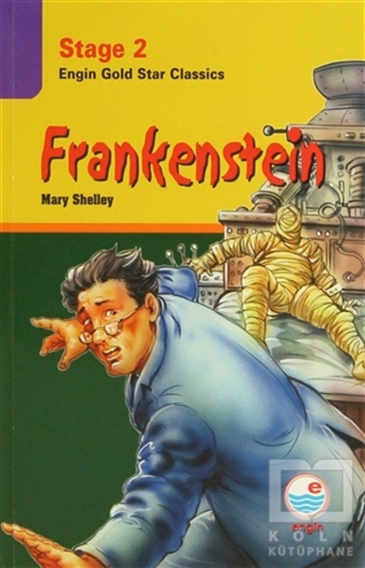Mary ShelleyGenel KonularStage 2 - Frankenstein