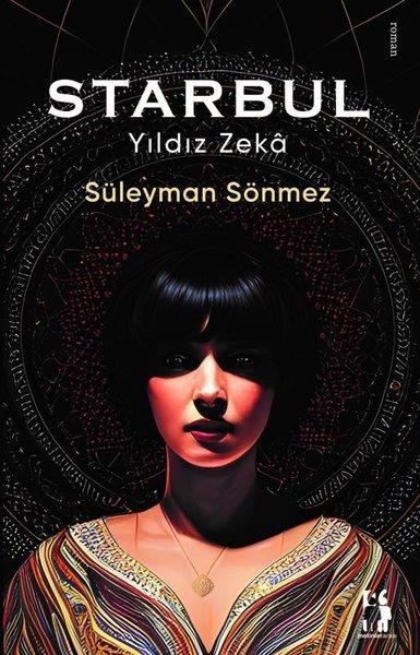 Süleyman SönmezBilimkurgu KitaplarıStarbul - Yıldız Zeka