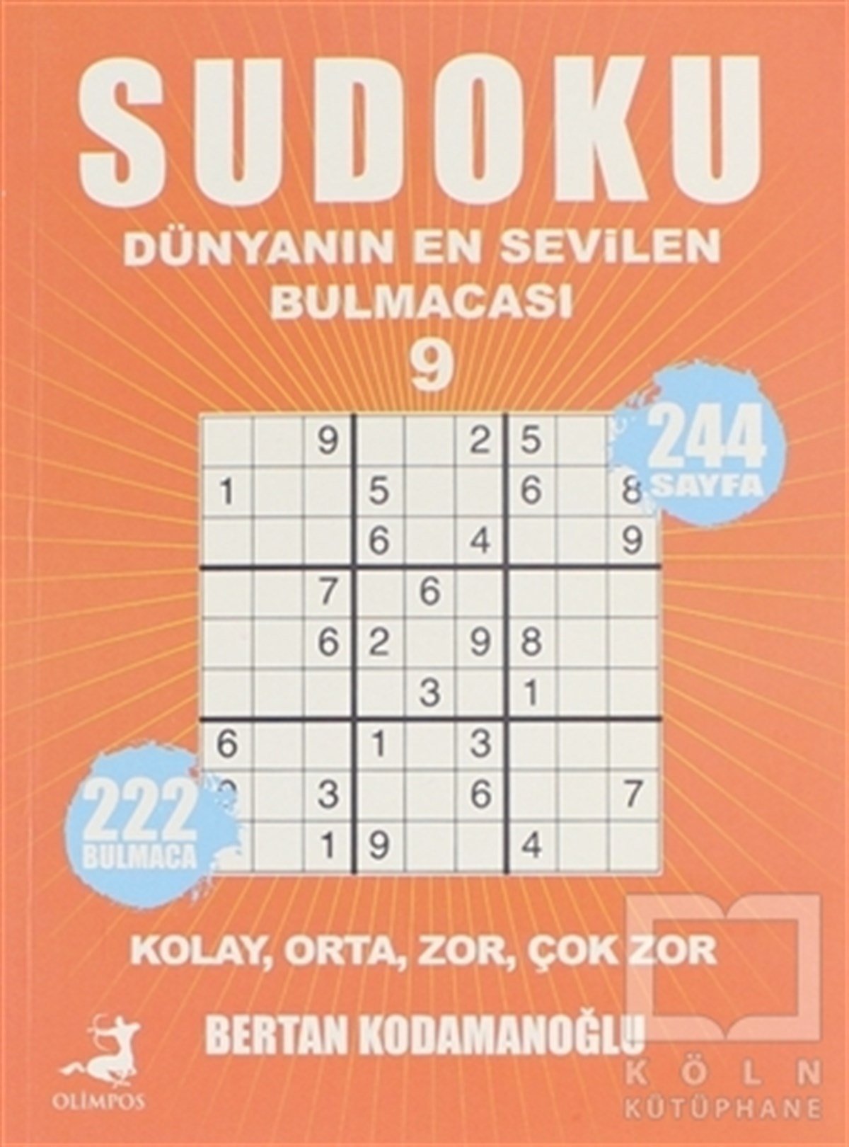 Bertan KodamanoğluBilmece & Bulmaca KitaplarıSudoku - Dünyanın En Sevilen Bulmacası 9