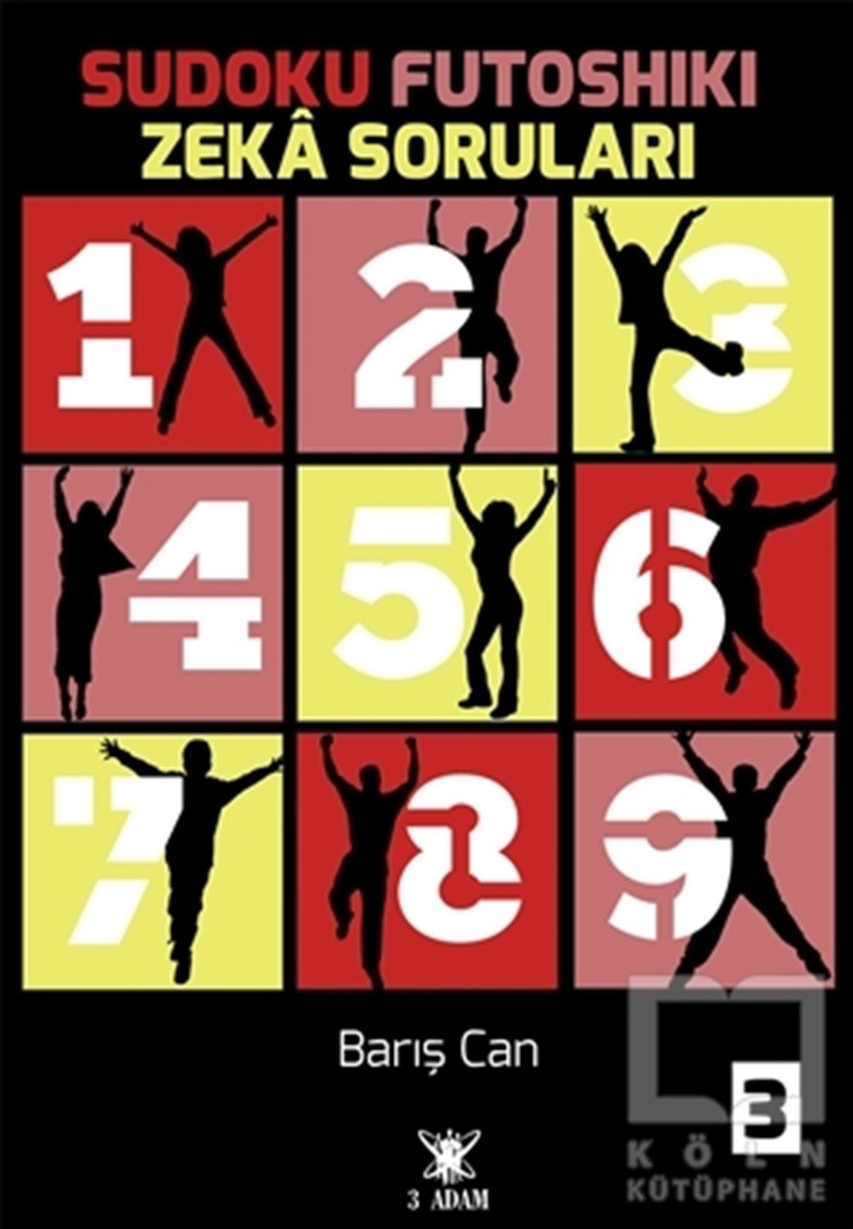 Barış CanBilmeceler, BulmacalarSudoku Futoshiki Zeka Soruları 3
