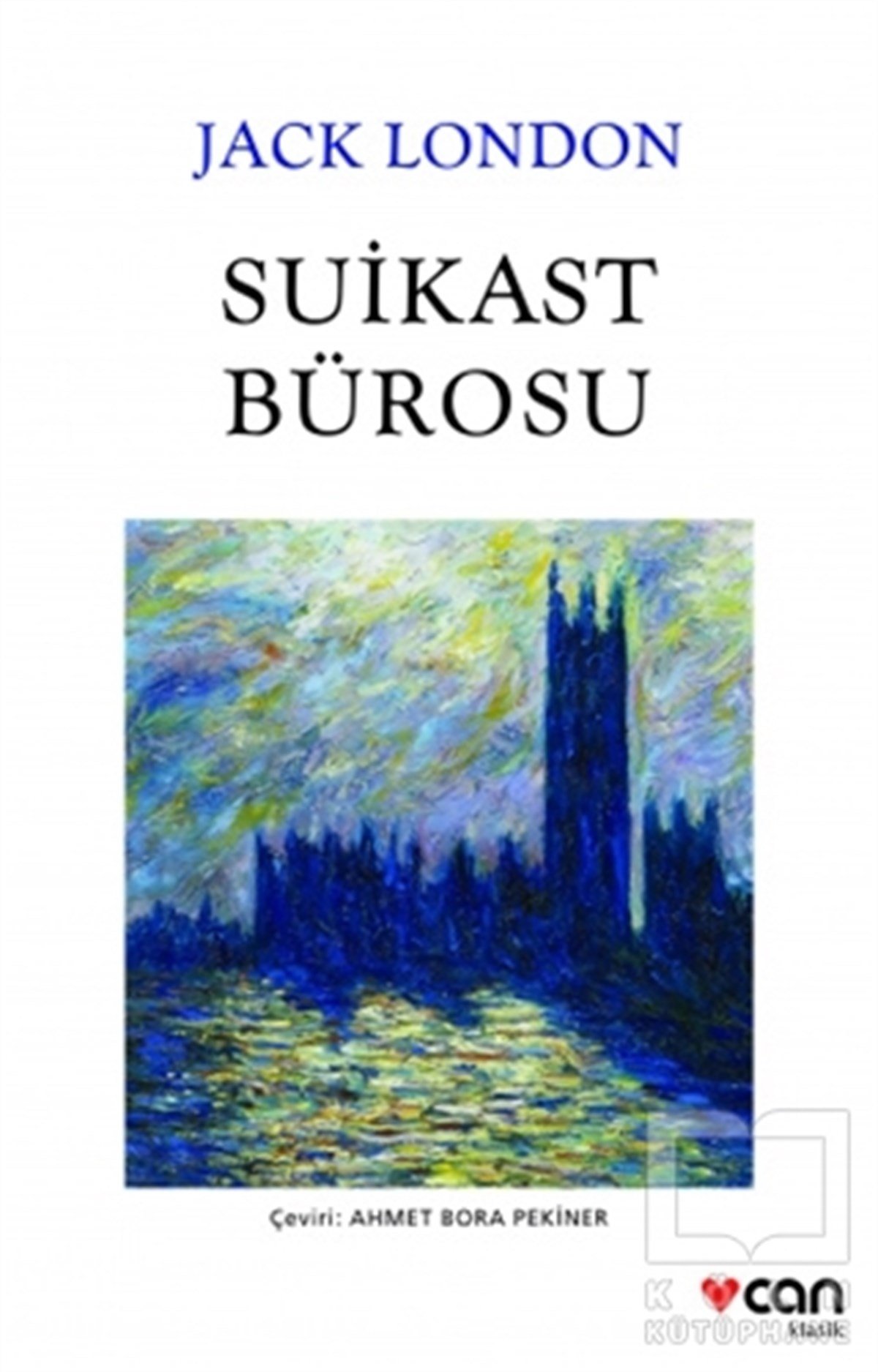 Jack LondonTürkçe RomanlarSuikast Bürosu