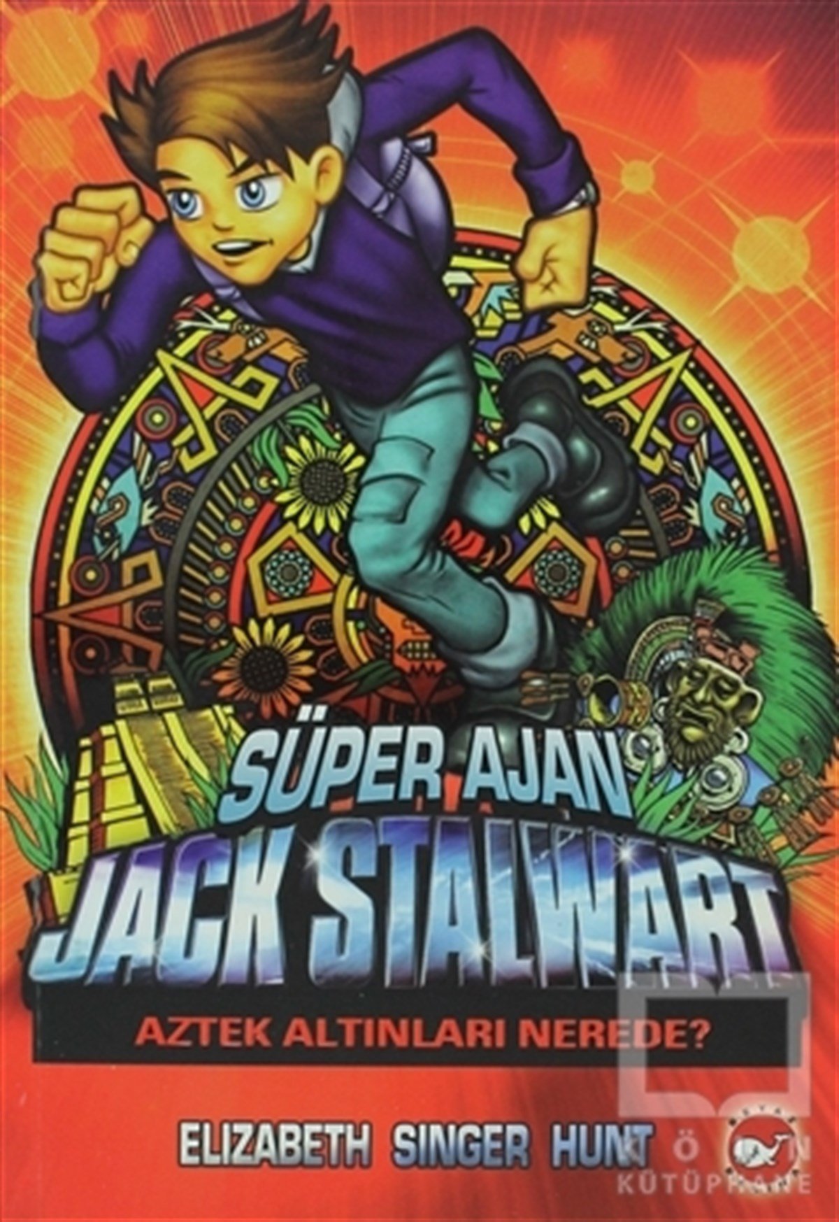 Elizabeth Singer HuntRoman-ÖyküSüper Ajan Jack Stalwart 10 - Aztek Altınları Nerede?