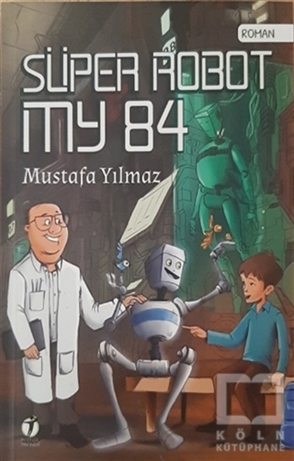 Süper Robot MY 84