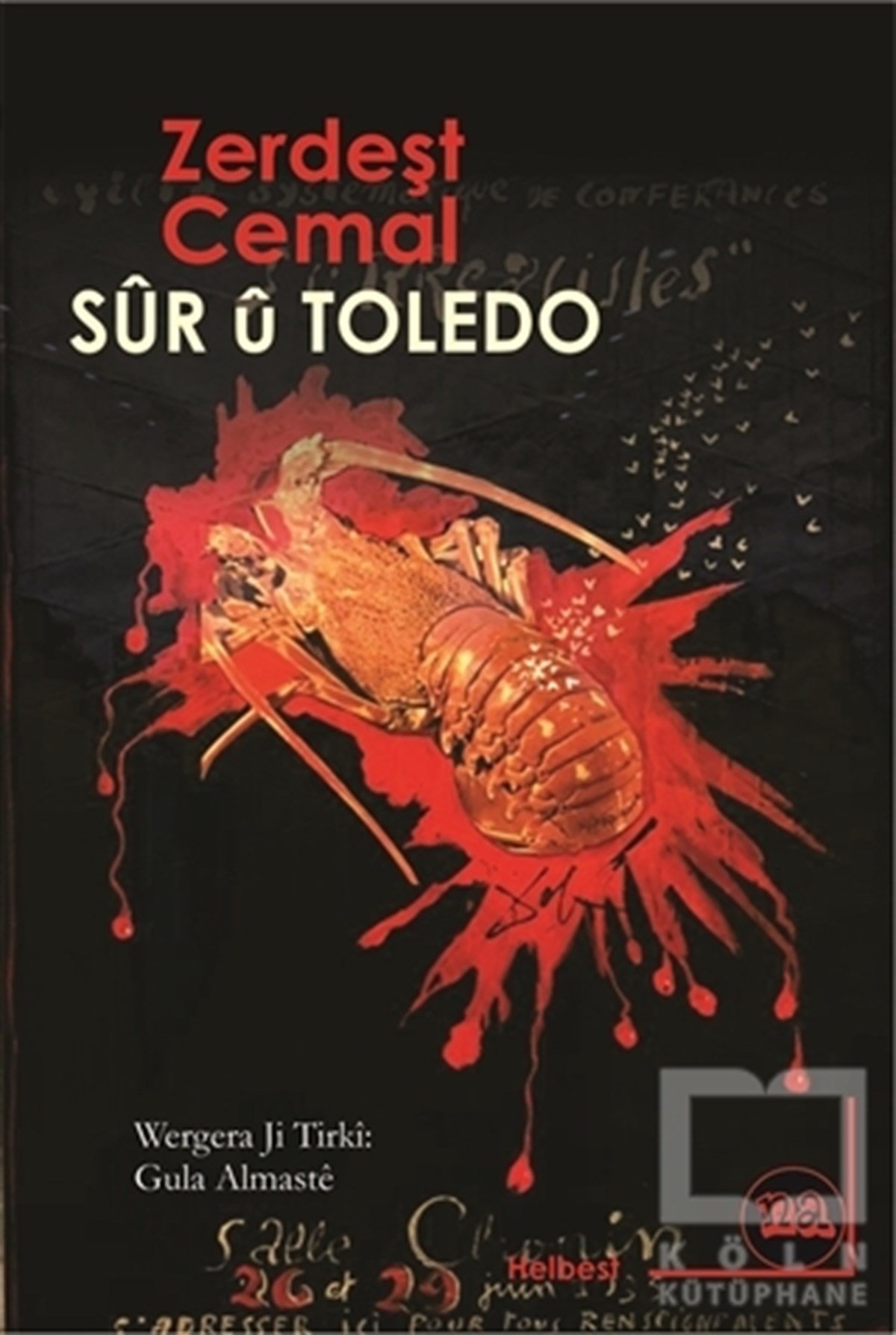 Zerdeşt CemalTürkçe Şiir KitaplarıSür ü Toledo