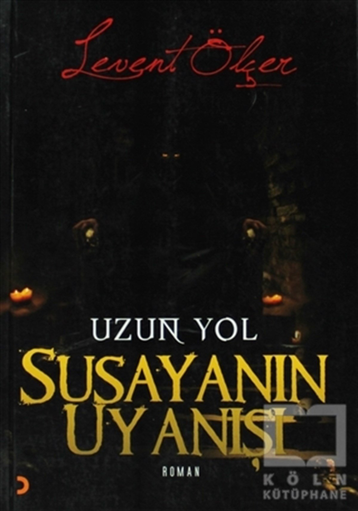 Susayanın Uyanışı