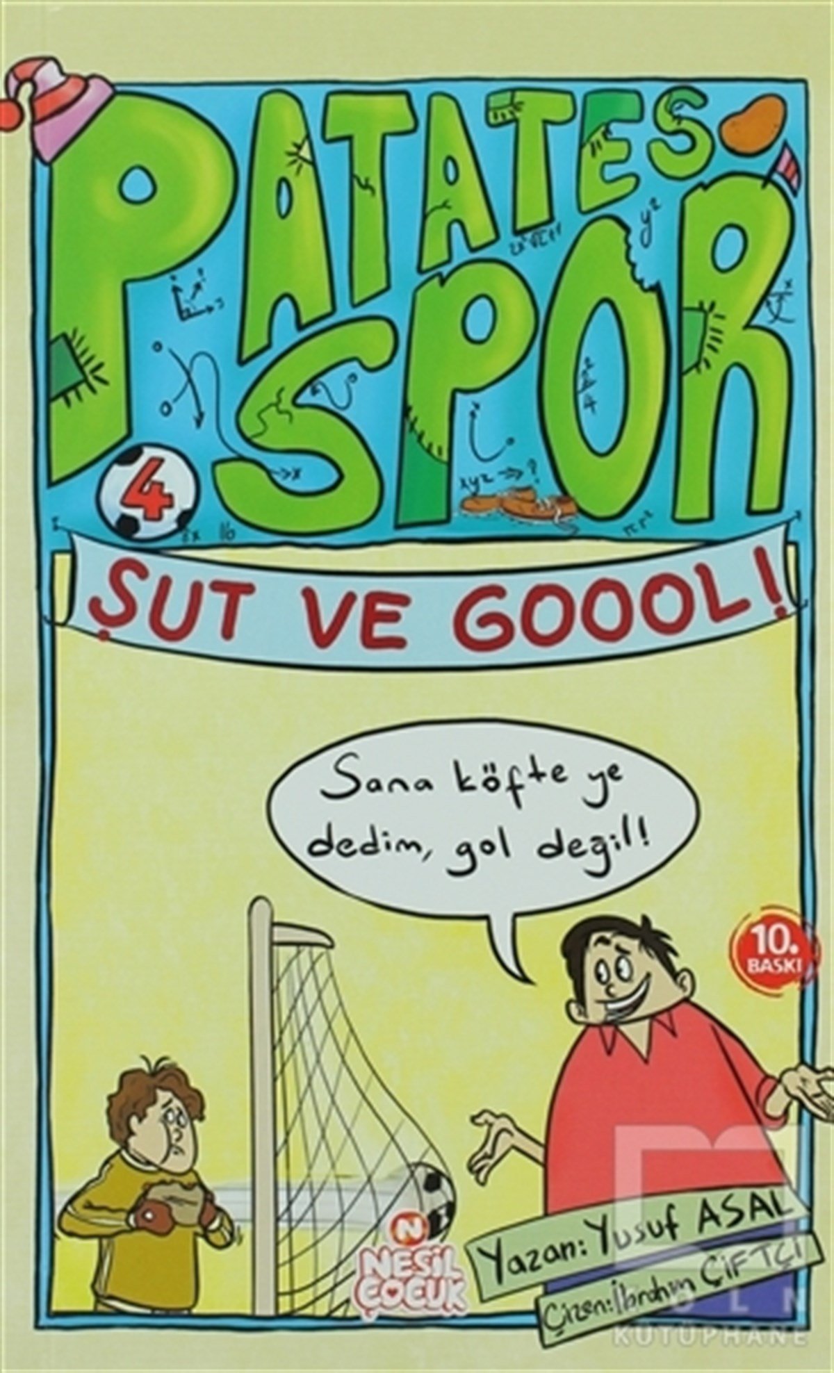 Yusuf AsalHikayelerŞut ve Goool