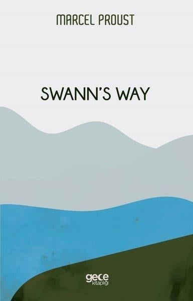 Marcel ProustLiteratureSwann's Way