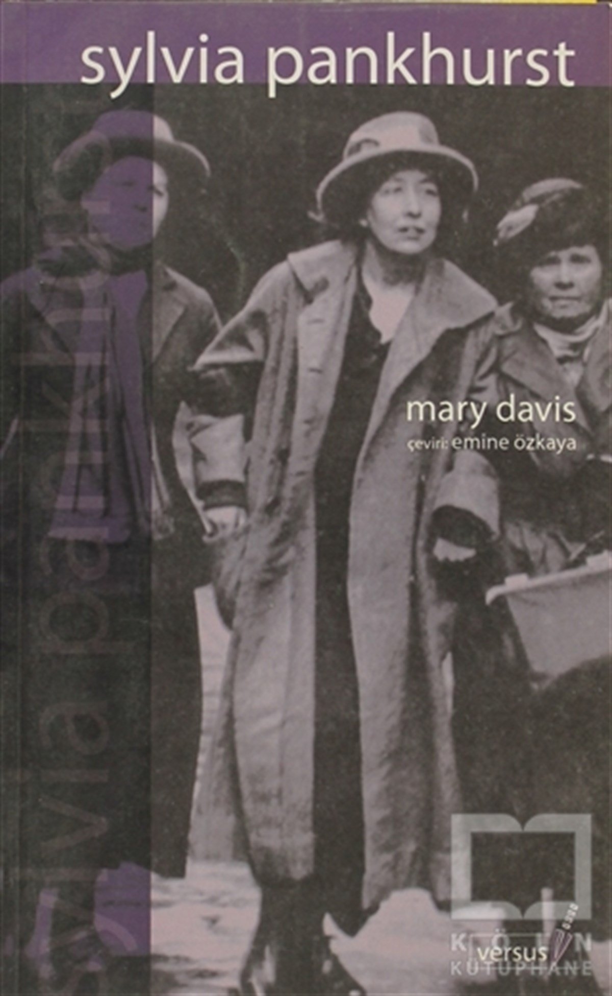Mary DavisDiğerSylvia Pankhurst