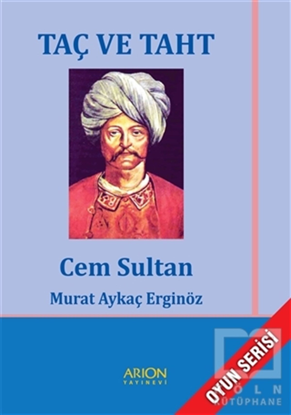Murat Aykaç ErginözOyunTaç ve Taht