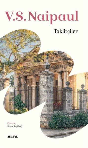 V. S. NaipaulDünya RomanTaklitçiler