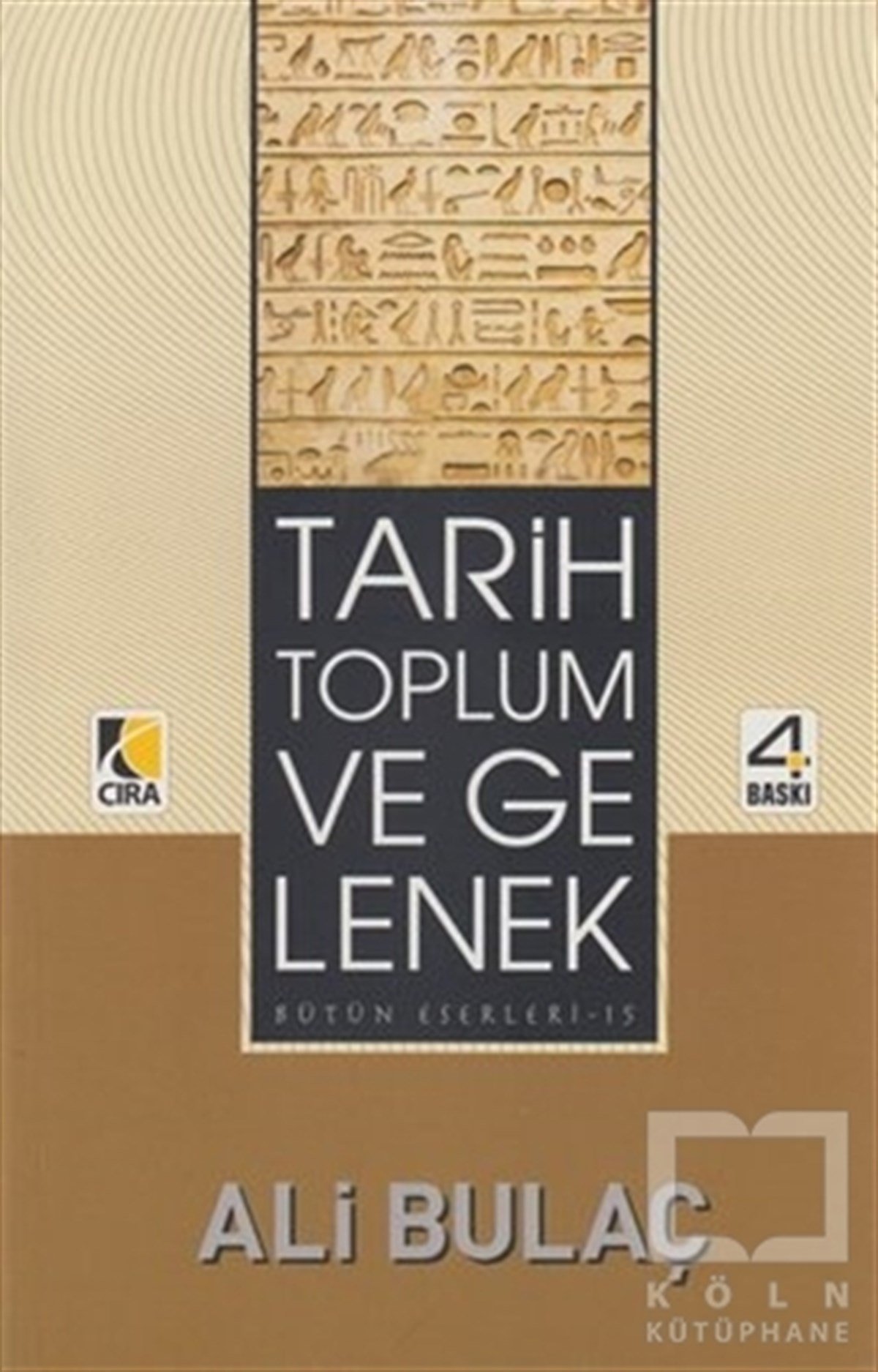 Ali BulaçAntropolojiTarih Toplum ve Gelenek