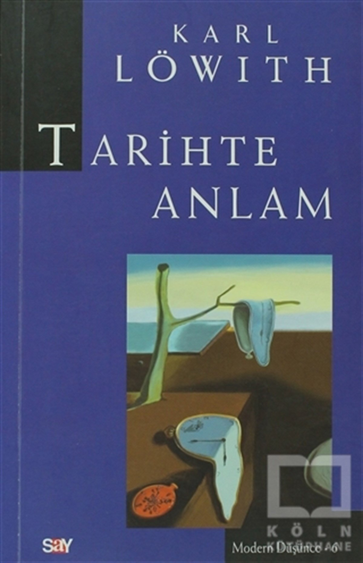 Karl LöwithTarih FelsefesiTarihte Anlam