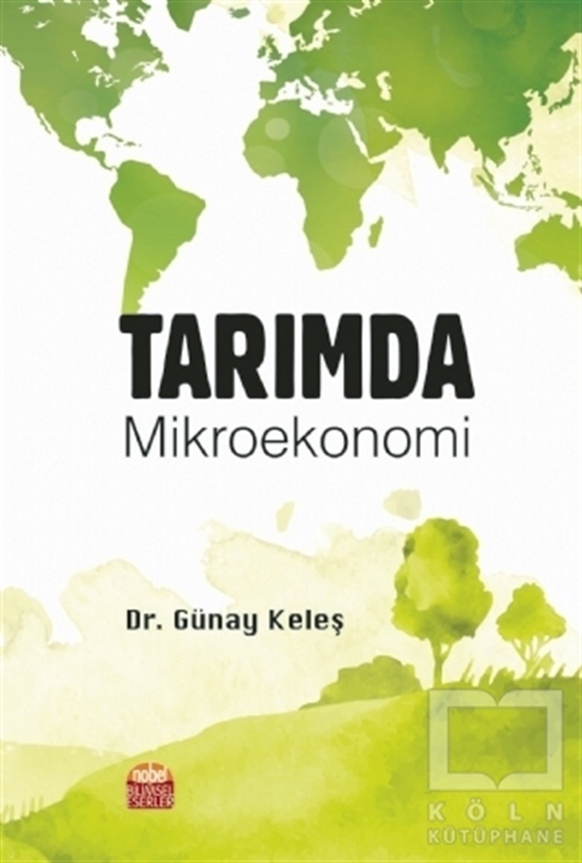 Günay KeleşAraştırma & İnceleme & Kuram KitaplarıTarımda Mikroekonomi