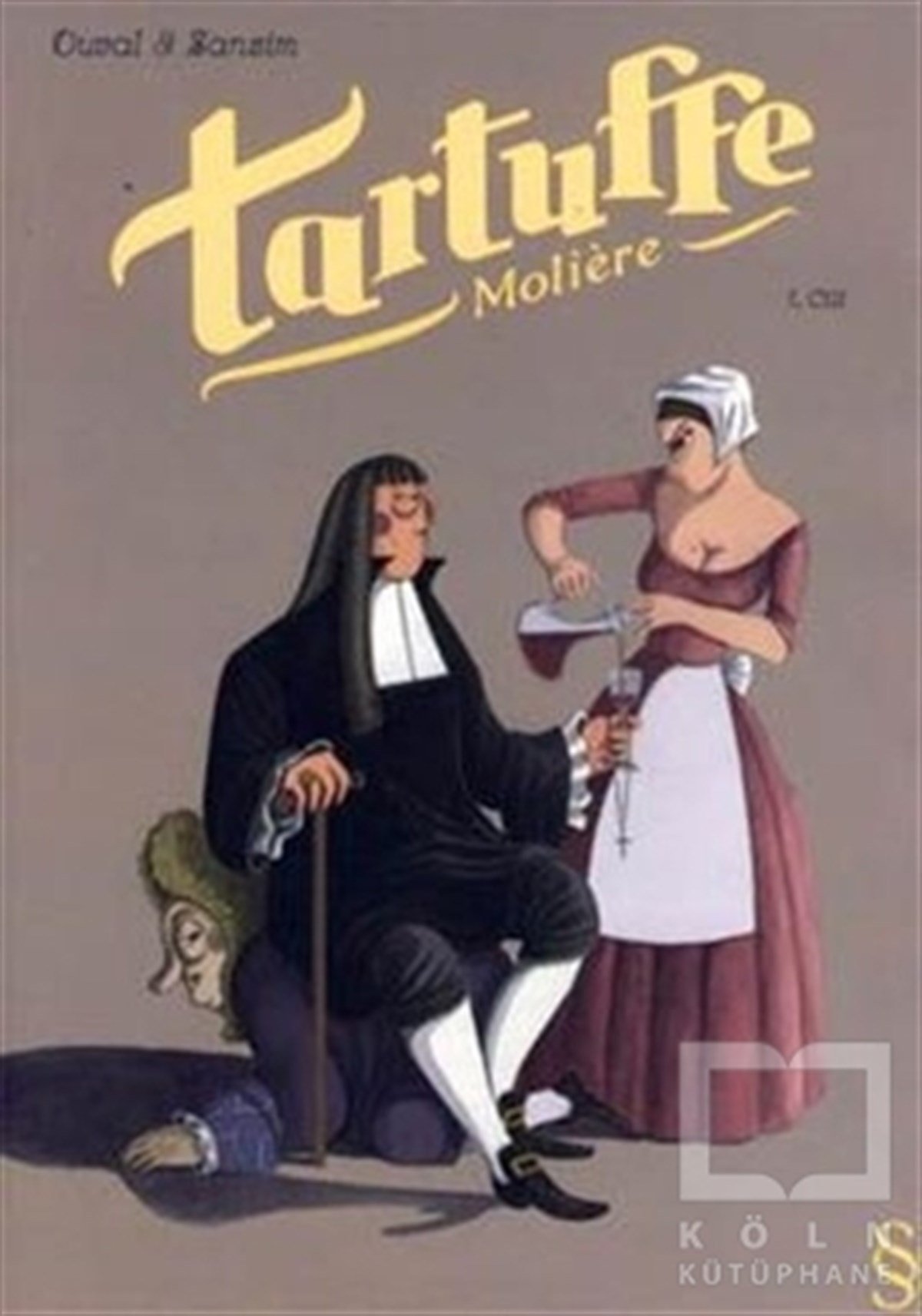 Jean-Baptiste Poquelin MoliereÇizgi RomanTartuffe 1. Cilt