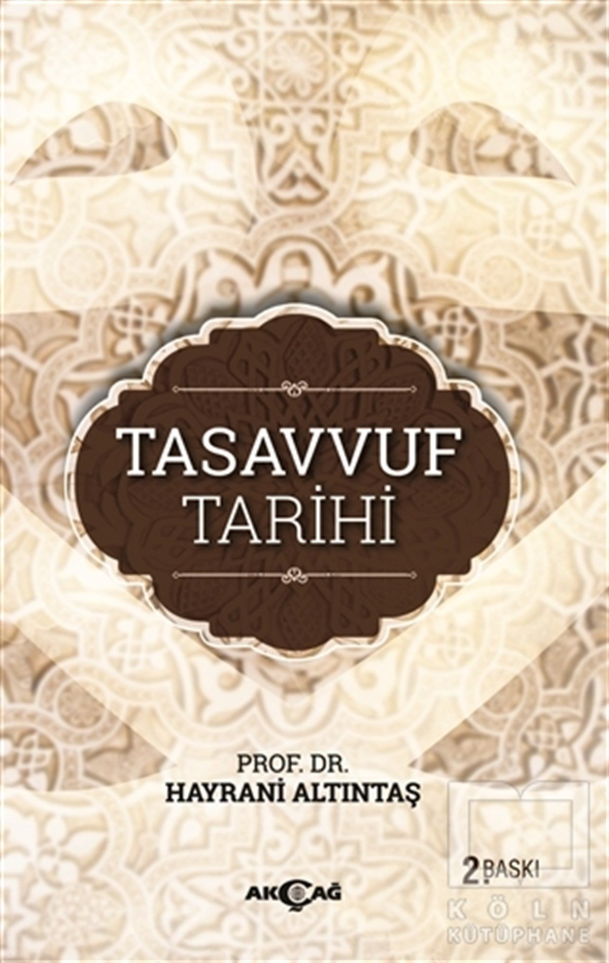 Hayrani AltıntaşMüslümanlıkTasavvuf Tarihi
