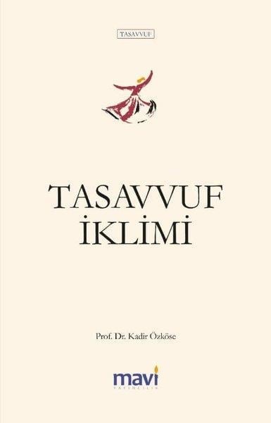 Kadir ÖzköseTasavvuf KitaplarıTasavvufi Kimlik
