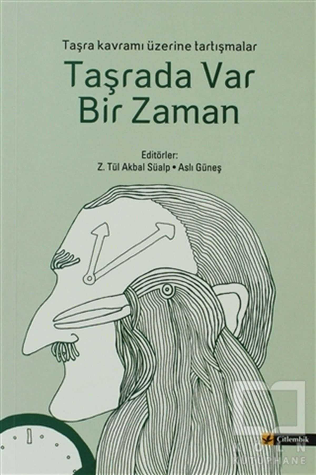 Z. Tül Akbal SüalpDiğerTaşrada Var Bir Zaman