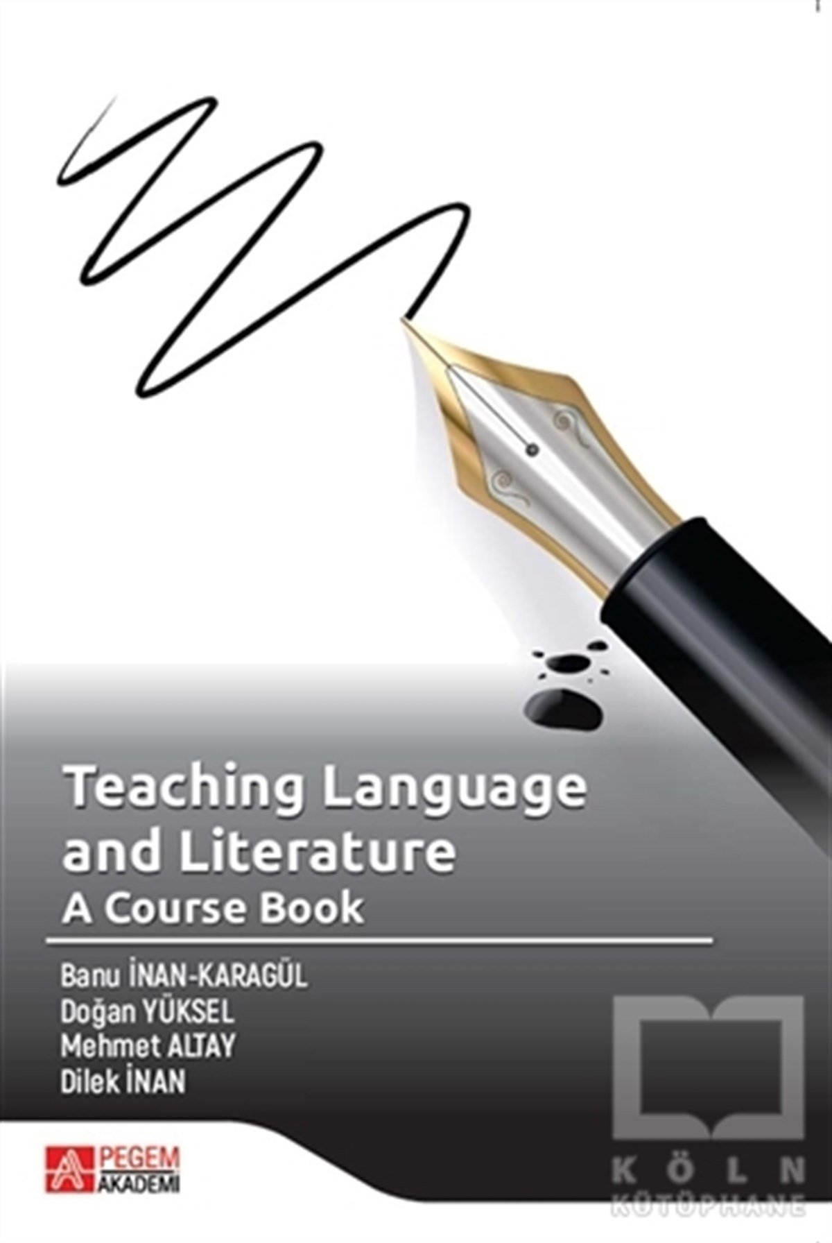 Doğan YükselYabancı Dilde KitaplarTeaching Language and Literature: A Course Book