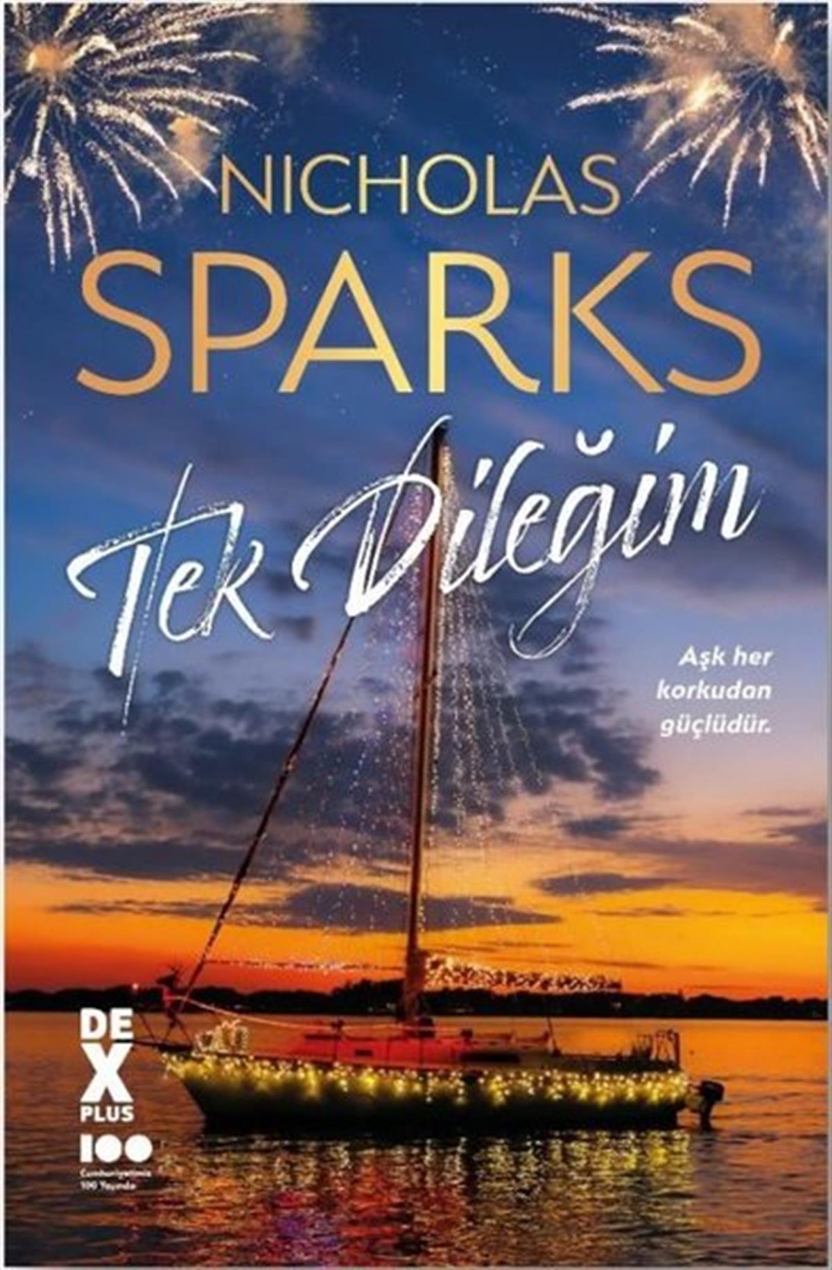 Nicholas SparksLiebesromaneTek Dileğim
