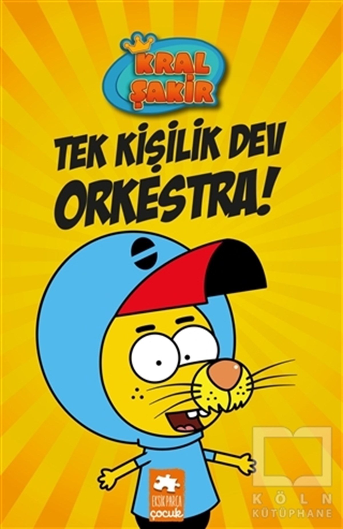 KolektifRoman-ÖyküTek Kişilik Dev Orkestra - Kral Şakir