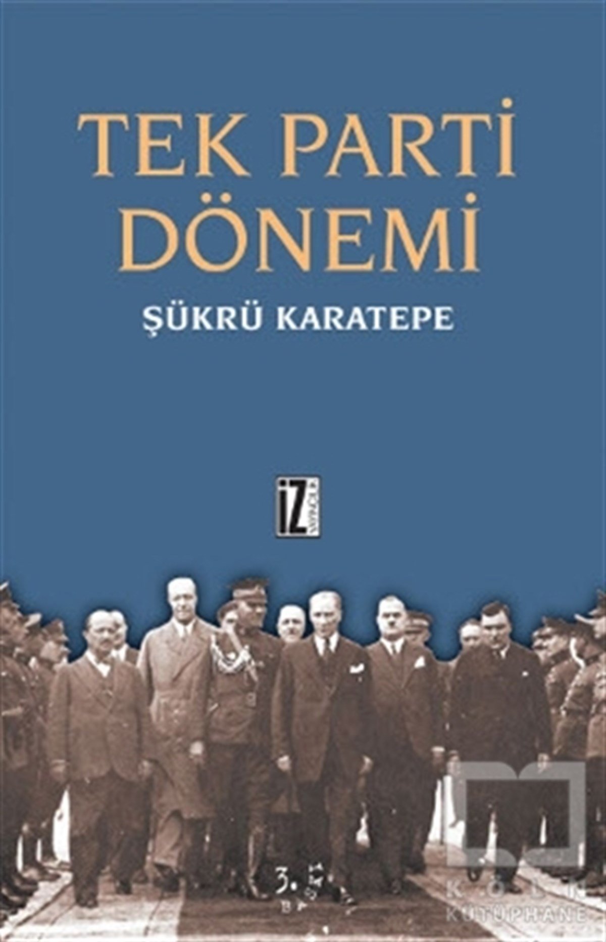 Şükrü KaratepeTürkiye Siyaseti ve PolitikasıTek Parti Dönemi