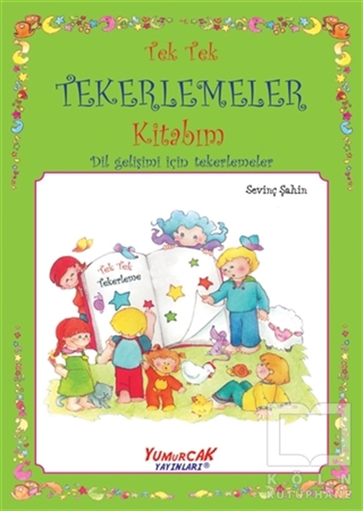 Sevinç ŞahinDiğerTek Tek Tekerlemeler Kitabım