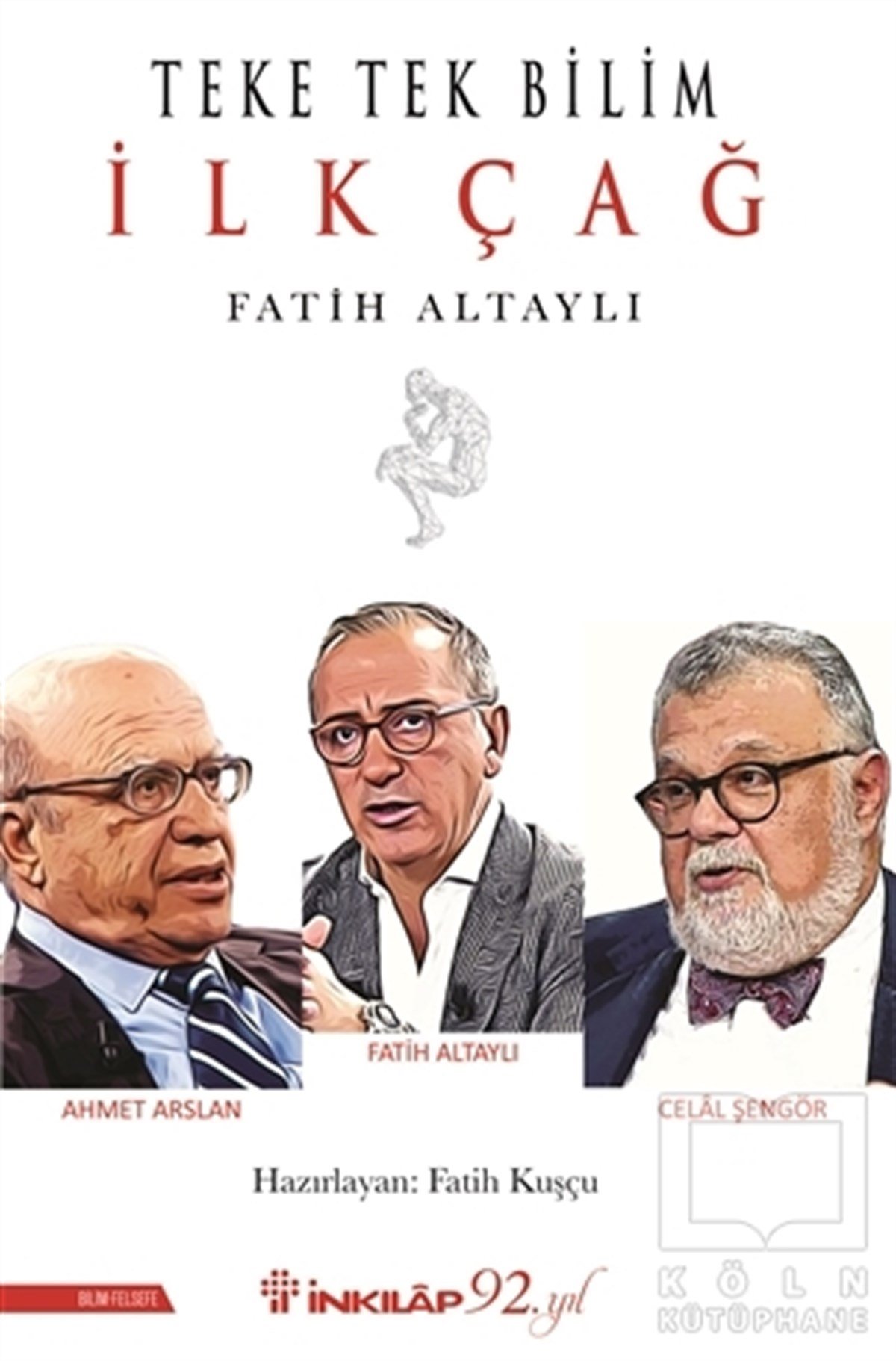 Fatih AltaylıBilim Tarihi KitaplarıTeke Tek Bilim İlk Çağ