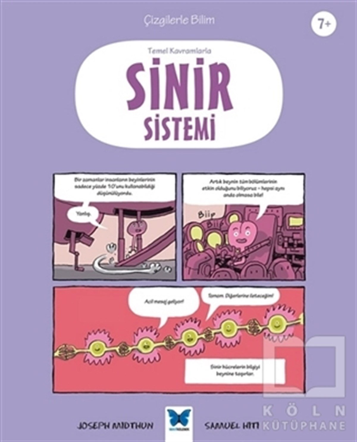 Joseph MidthunReferans Çocuk KitaplarıTemel Kavramlarla Sinir Sistemi