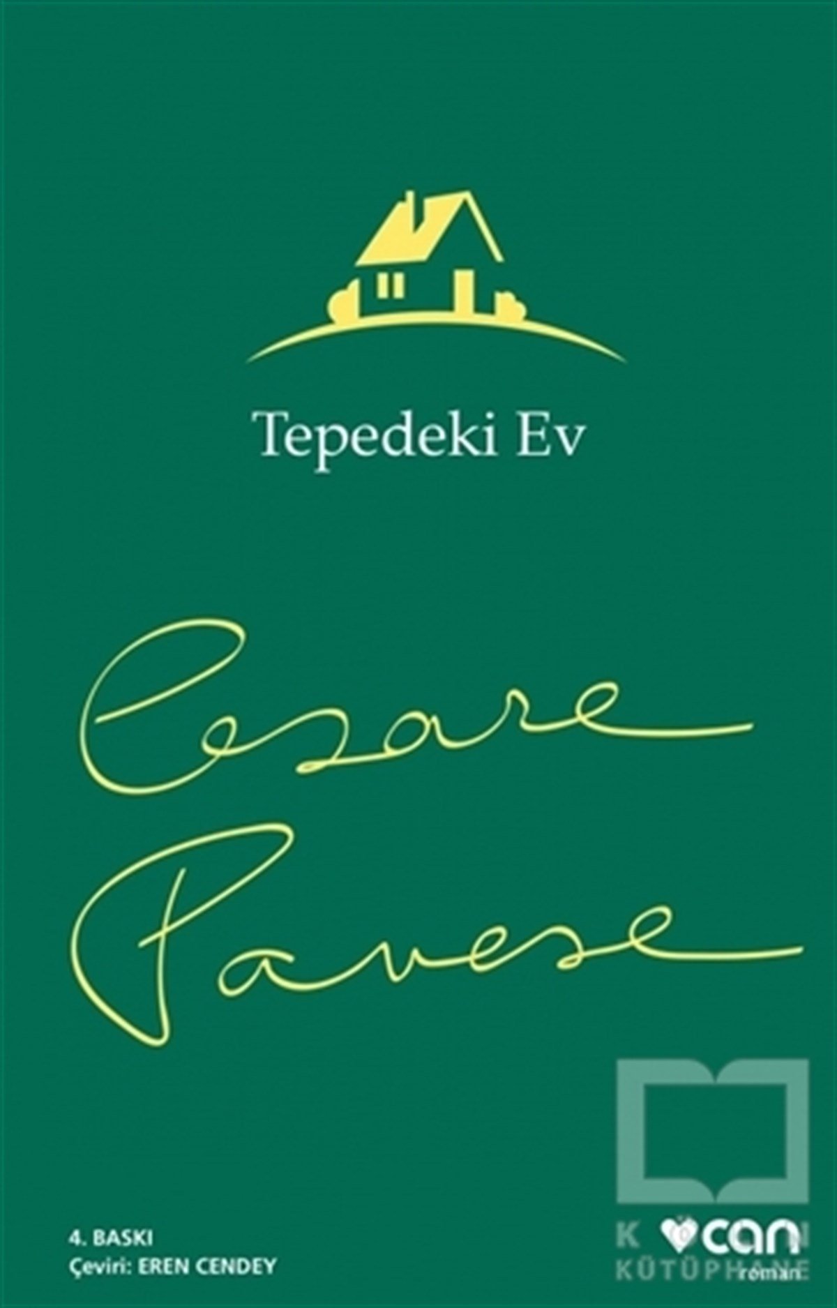 Cesare PaveseGenel KonularTepedeki Ev