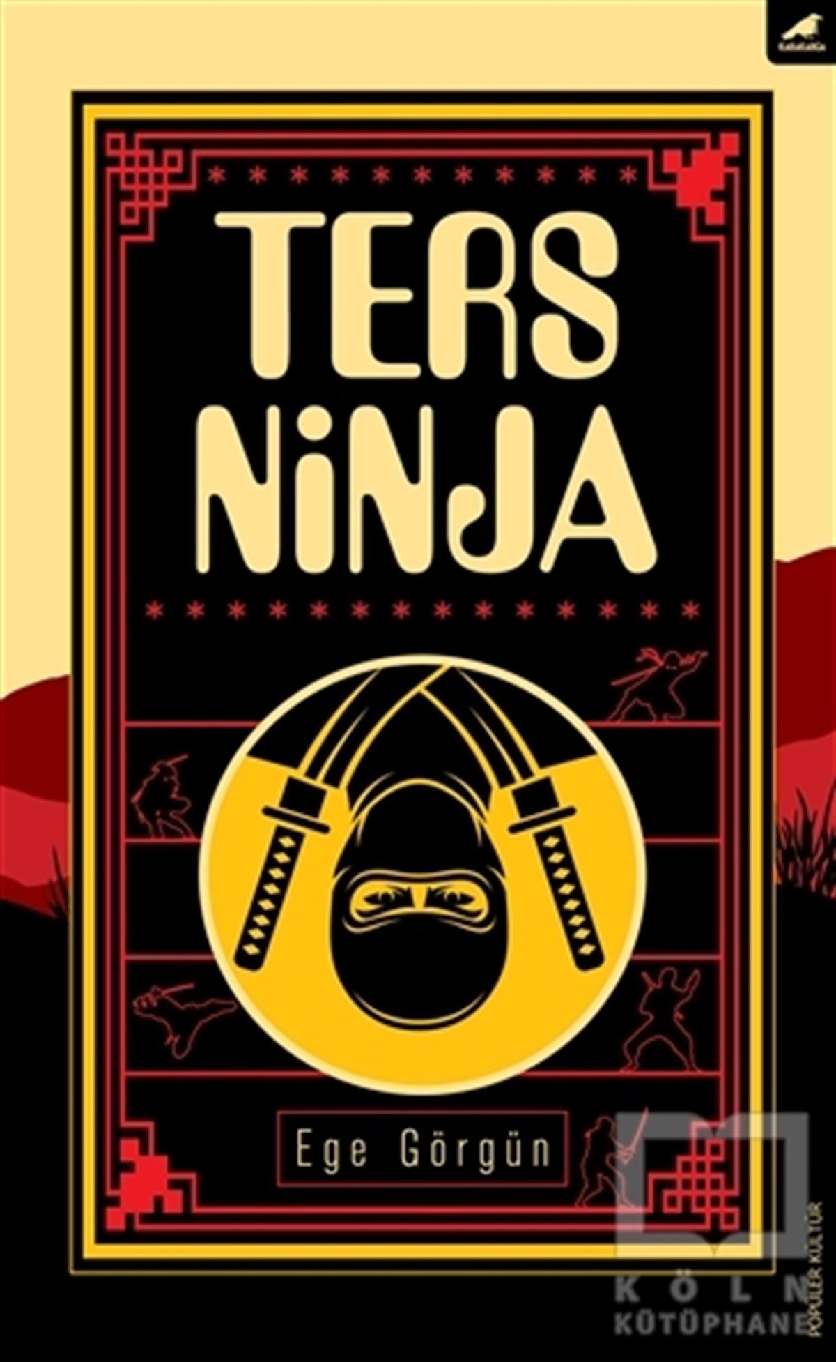 Ege GörgünDenemeTers Ninja