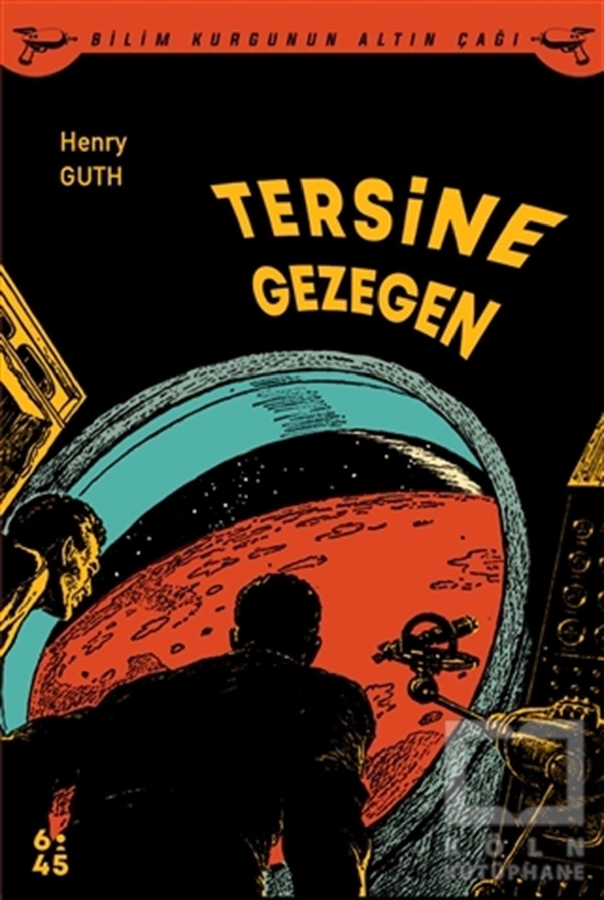 Henry GuthBilimkurgu KitaplarıTersine Gezegen
