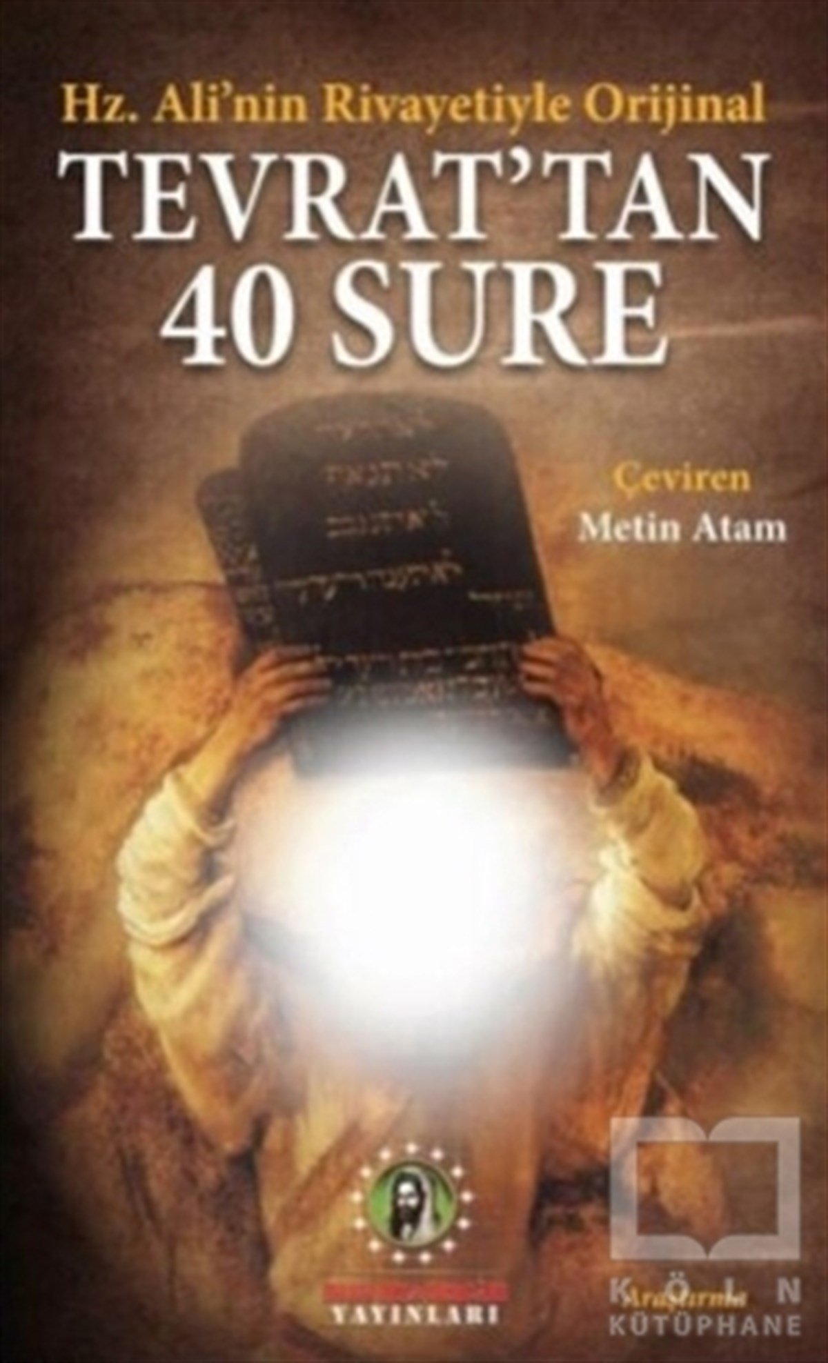 KolektifMusevilik / YahudilikTevrat’tan 40 Sure