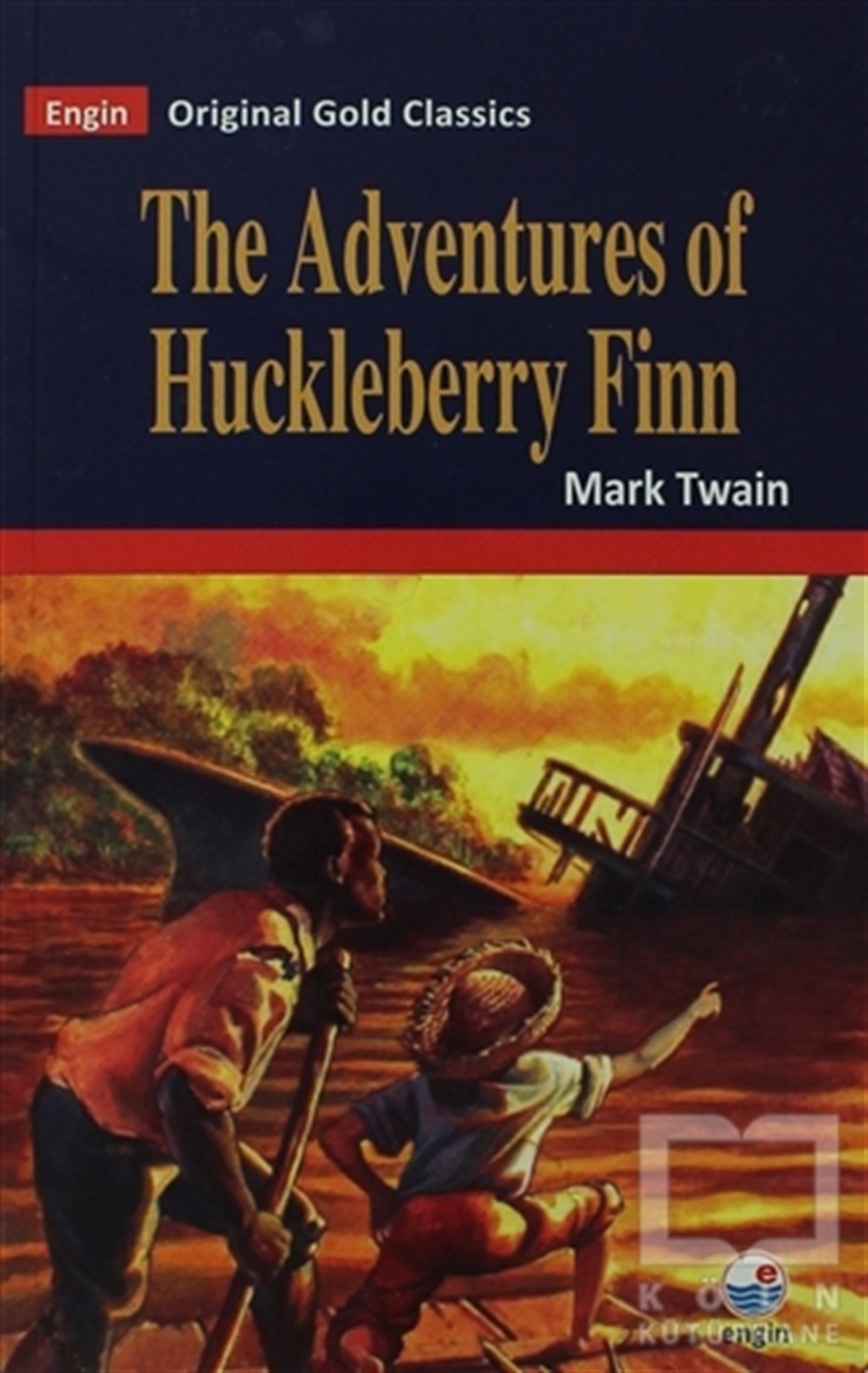 Mark TwainGenel KonularThe Adventures of Huckleberry Finn