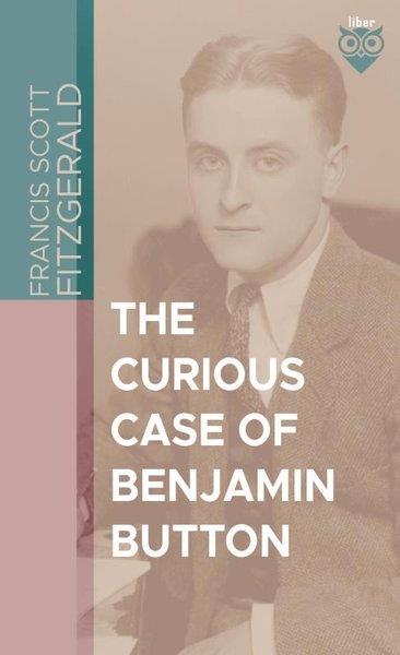 F. Scott FitzgeraldClassicsThe Curious Case Of Benjamin Button