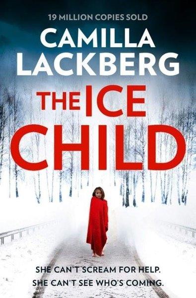 Camilla LackbergMystery/Crime/ThrillerThe Ice Child