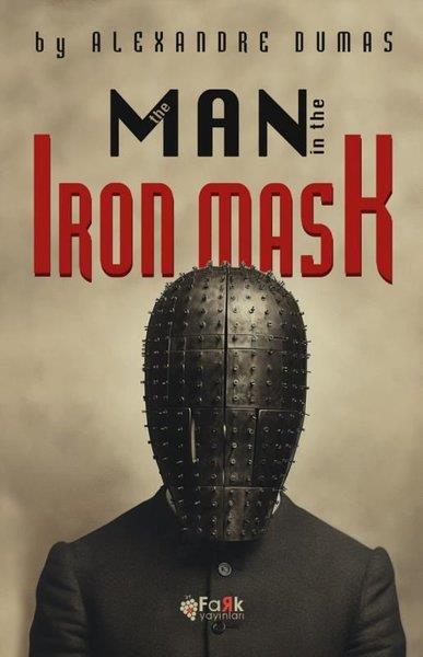 Alexandre DumasLiteratureThe Man in The Iron Mask