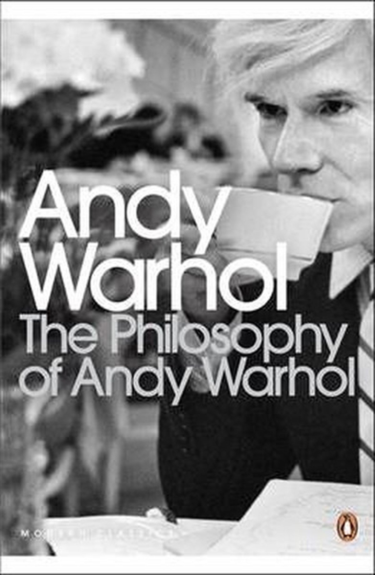 Andy WarholClassicsThe Philosophy of Andy Warhol