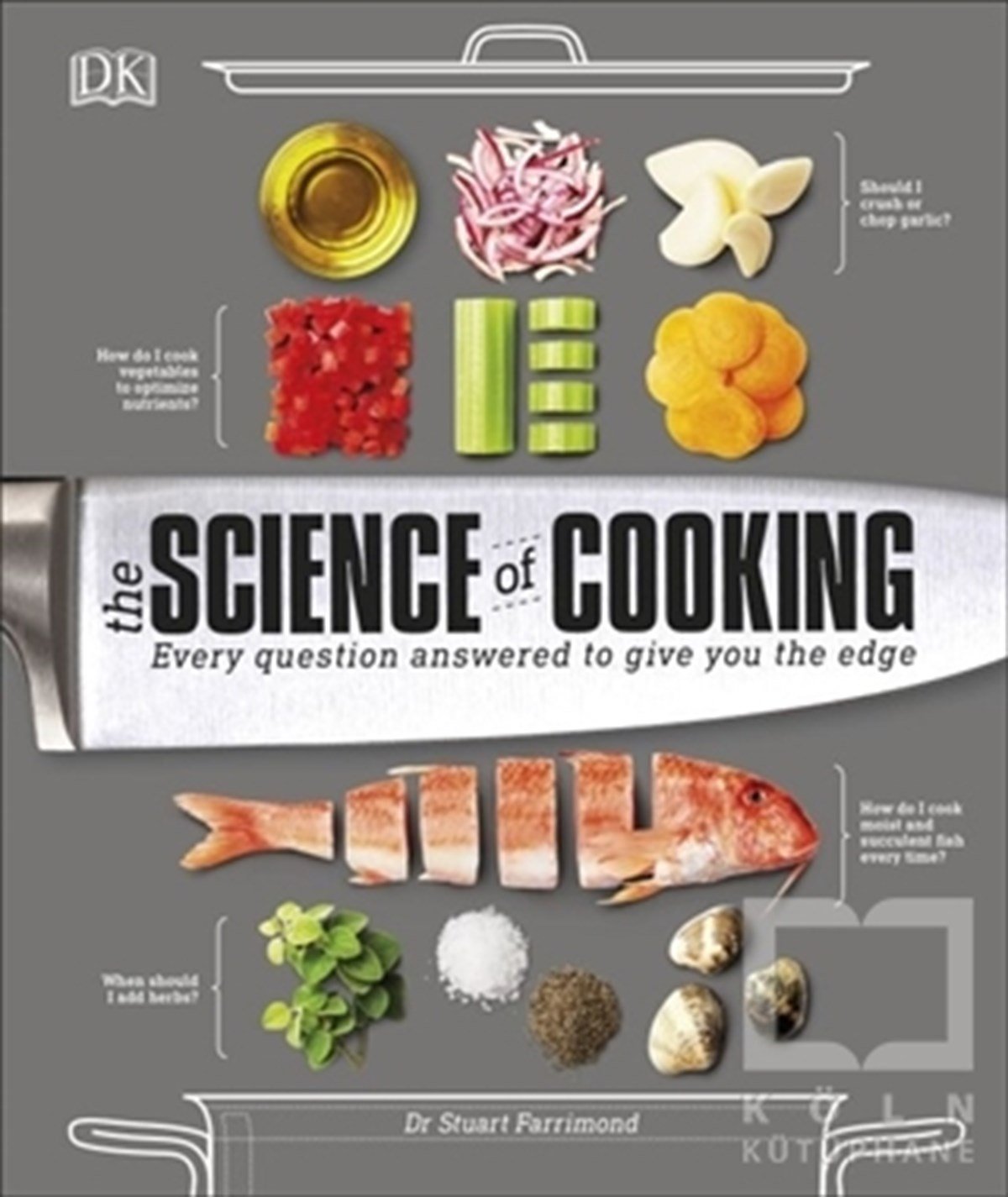 Stuart FarrimondGastronomiThe Science of Cooking