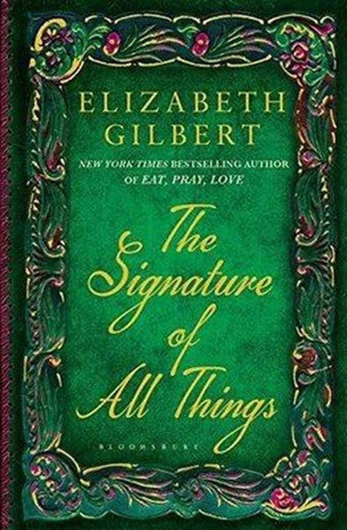 Elizabeth GilbertRomanceThe Signature of All Things