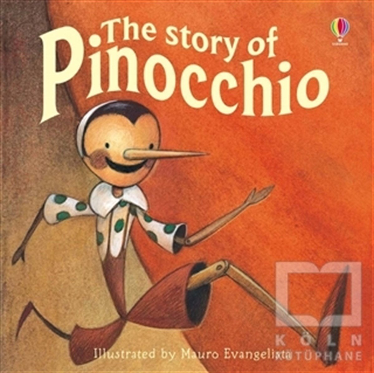 Katie DaynesÇocuk Hikaye KitaplarıThe Story of Pinocchio