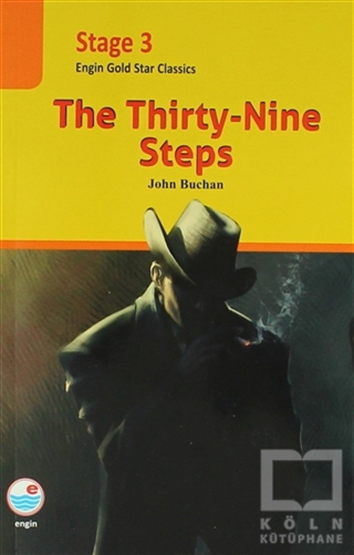 Jhon BuchanYabancı Dilde KitaplarThe Thirty - Nine Steps