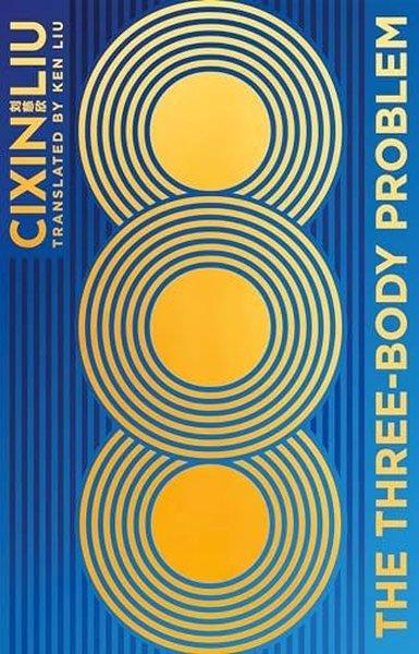 Cixin LiuSci-Fi&FantasyThe Three-Body Problem