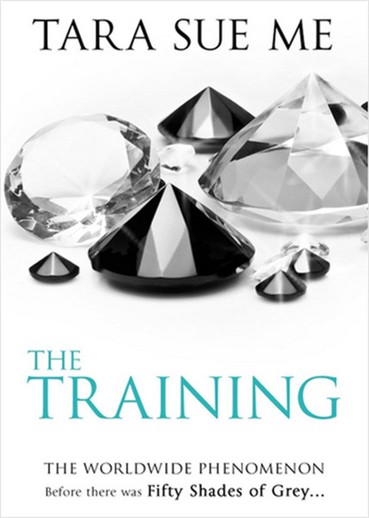 Tara Sue MeRomanceThe Training (Submissive Trilogy)