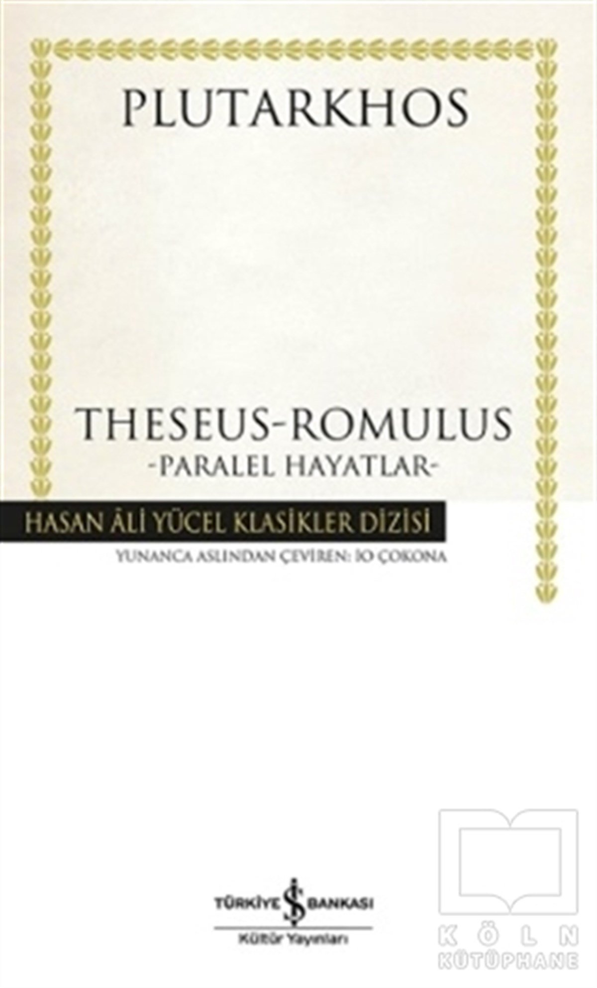 PlutarkhosPolitik KurguTheseus / Romulus