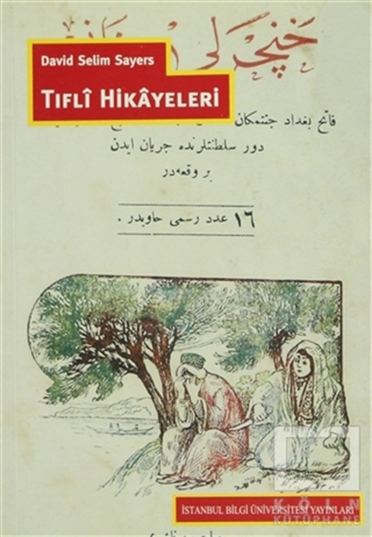 David Selim SayersDenemeTıfli Hikayeleri
