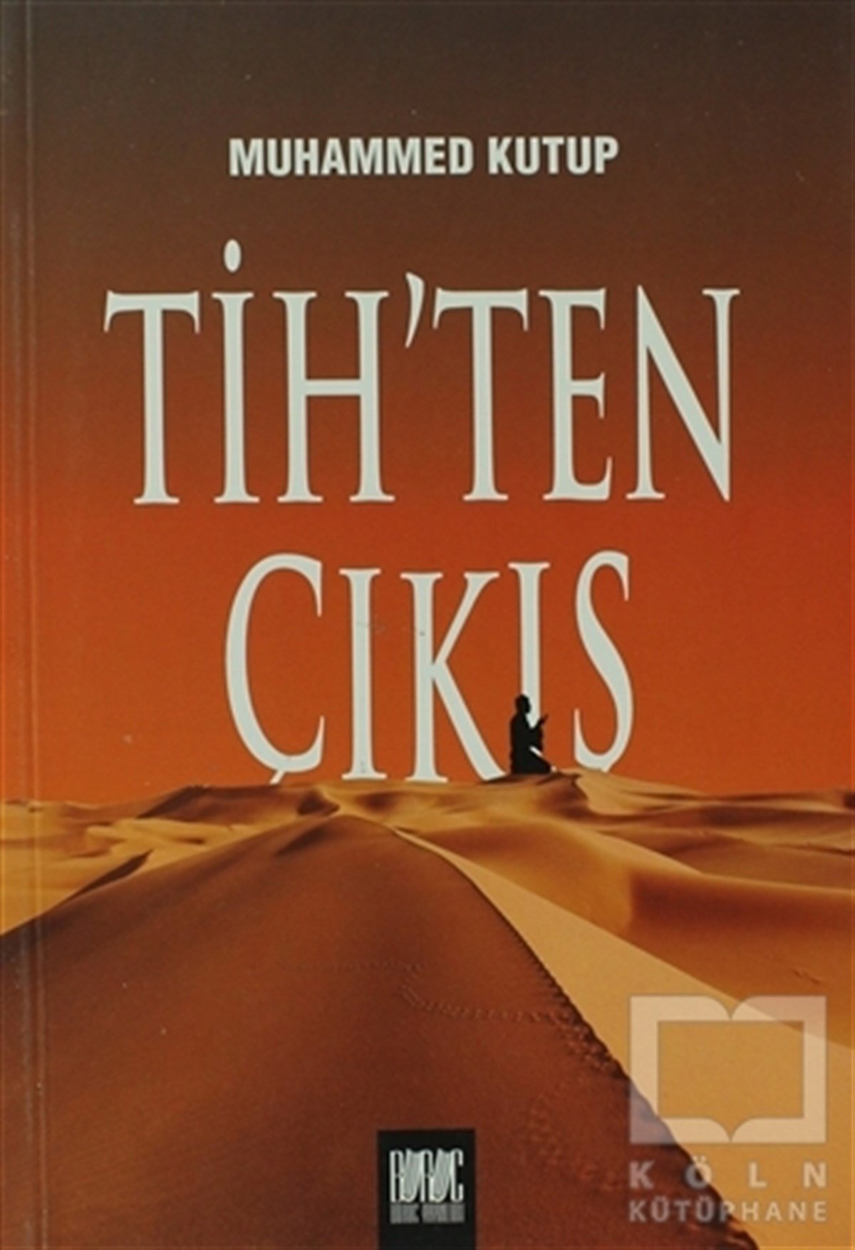 Tih’ten Çıkış