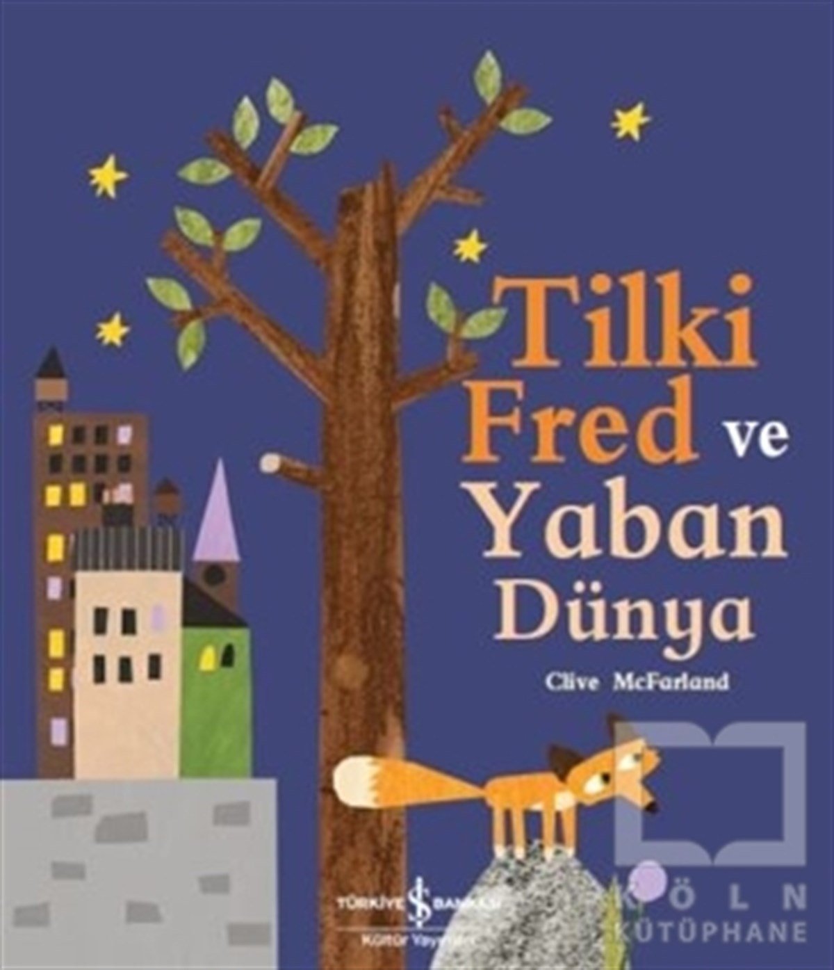 Clive McFarlandOkul Öncesi Resimli KitaplarTilki Fred ve Yaban Dünya